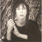 Patti Smith - Dream Of Life (Edice 1997)
