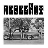 RebelHot - RebelHot (2016)