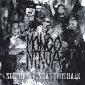 Mongo Ninja - Nocturnal Neanderthals (2011)