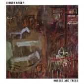 Ginger Baker - Horses And Trees (Reedice 2023)
