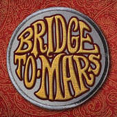 Bridge To Mars - Bridge To Mars (2016) 