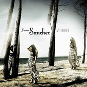 Yvonne Sanchez - My Garden/Reedice (2012) 