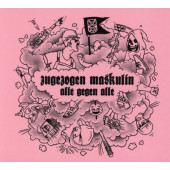 Zugezogen Maskulin - Alle Gegen Alle (2017)
