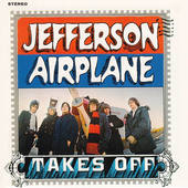 Jefferson Airplane - Takes Off (Remastered 2003) 