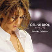 Céline Dion - My Love (Essential Collection) /Edice 2024, Limited Vinyl