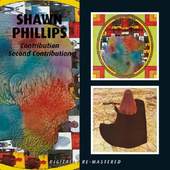 Shawn Phillips - Contribution / Second Contribution (Edice 2010)