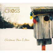 Christopher Cross - Christmas Time Is Here (Edice 2010)