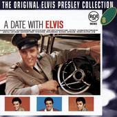 Elvis Presley - A Date With Elvis (Edice 2008) 
