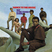 Sly & The Family Stone - Dance To The Music (Edice 2019)