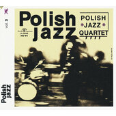 Polish Jazz Quartet - Polish Jazz Quartet - Polish Jazz Vol. 3 (Edice 2016) 