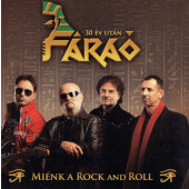 Fáraó - Miénk A Rock And Roll (2015)