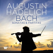 Johann Sebastian Bach / Augustin Hadelich - Bach - Sonatas & Partitas (2022)