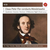 Felix Mendelssohn-Bartholdy - Claus Peter Flor Conducts Mendelssoh (6CD BOX 2017) 
