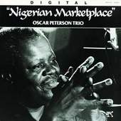 Oscar Peterson Trio - Nigerian Marketplace (Edice 1990)