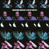 Weather Report - Live In Tokyo (Limited Edition 2024) - 180 gr. Vinyl