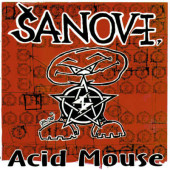Šanov 1 - Acid Mouse (Reedice 2022) - Vinyl