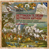 Georg Friedrich Händel / Choir Of Westminster Abbey, Simon Preston - Dettingen Te Deum - Dettingen Anthem (1984)