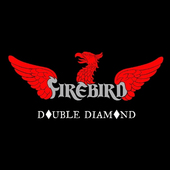 Firebird - Double Diamond (Limited Edition) - Vinyl 