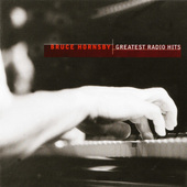 Bruce Hornsby - Greatest Radio Hits (2003)