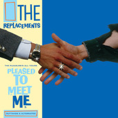 Replacements - Pleasure's All Yours: Pleased to Meet Me Outtakes & Alternates (RSD 2021) - Vinyl