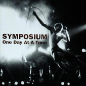 Symposium - One Day At A Time (Mini-Album, Edice 1998) 