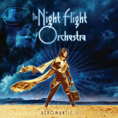Night Flight Orchestra - Aeromantic II (Digipack, 2021)