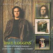 Dave Loggins - Apprentice / Country Suite / One Way Ticket To Paradise 