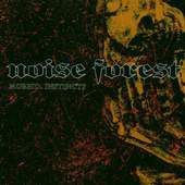 Noise Forest - Morbid Instincts (2006)