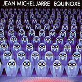 Jean Michel Jarre - Equinoxe (Remastered 2014) 