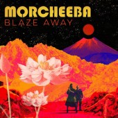 Morcheeba - Blaze Away (2018) - Vinyl 