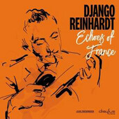 Django Reinhardt - Echoes Of France (2018 Version) 