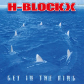 H-Blockx - Get In The Ring (Limited Edition 2022) - 180 gr. Vinyl