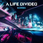 A Life Divided - Echoes (Digipack, 2020)