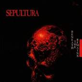 Sepultura - Beneath The Remains (Edice 1997)