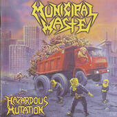 Municipal Waste - Hazardous Mutation (Edice 2012)