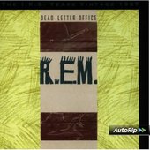 R.E.M. - Dead Letter Office (Edice 2003) 