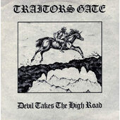 Traitors Gate - Devil Takes The High Road (EP, Edice 2013)