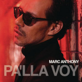Marc Anthony - Pa'lla Voy (2022)