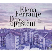Elena Ferrante - Dny opuštění (MP3, 2019)