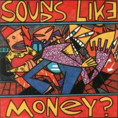 Various Artists - Sounds Like Money? (1991) 