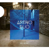 Artho Duo / Julie Garnier & Marc Anthony - Ciel Oblique (2019)