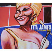 Etta James - Spoonful Of Blues (2012)