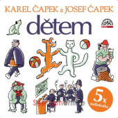 Karel Čapek & Josef Čapek - Dětem (CD-MP3, 2022)