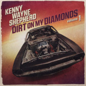 Kenny Wayne Shepherd - Dirt On My Diamonds Vol 1. (2023) /Digipack