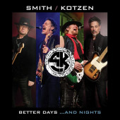 Smith / Kotzen - Better Days ...And Nights (2022)