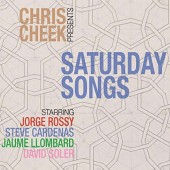 Chris Cheek - Saturday Songs/Digipack (2016) 