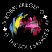 Robby Krieger - Robby Krieger And The Soul Savages (2024) /Digipack
