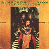 Ashford & Simpson - I Wanna Be Selfish (Expanded Edition) 