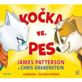 James Patterson & Chris Grabenstein - Kočka vs. Pes (CD-MP3, 2022)