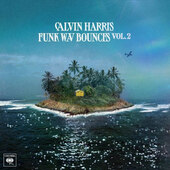 Calvin Harris - Funk Wav Bounces, Vol. 2 (2022)